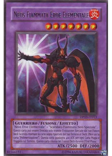 Neos Fiammata EROE Elementale (Rare Unlimited)