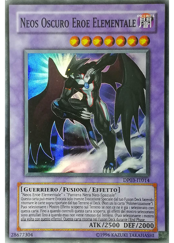 Neos Oscuro EROE Elementale (Super Rare Unlimited)