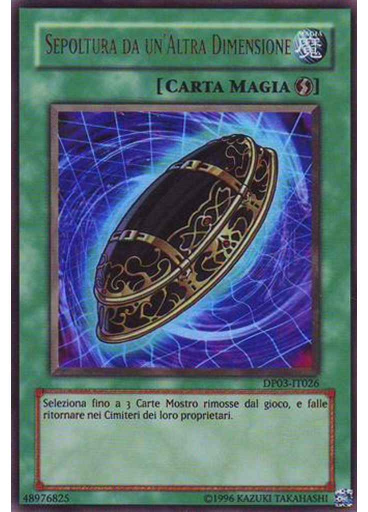 Sepoltura da un'Altra Dimensione (Ultra Rare Unlimited)