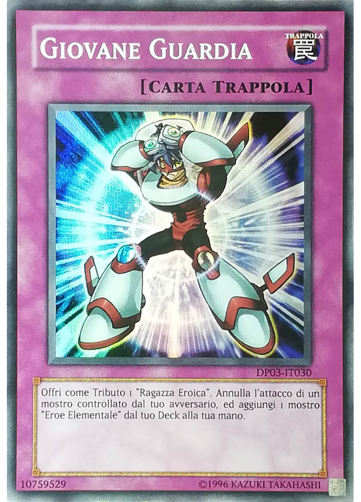 Giovane Guardia (Super Rare Unlimited)