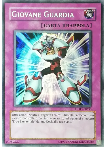 Giovane Guardia (Super Rare Unlimited)