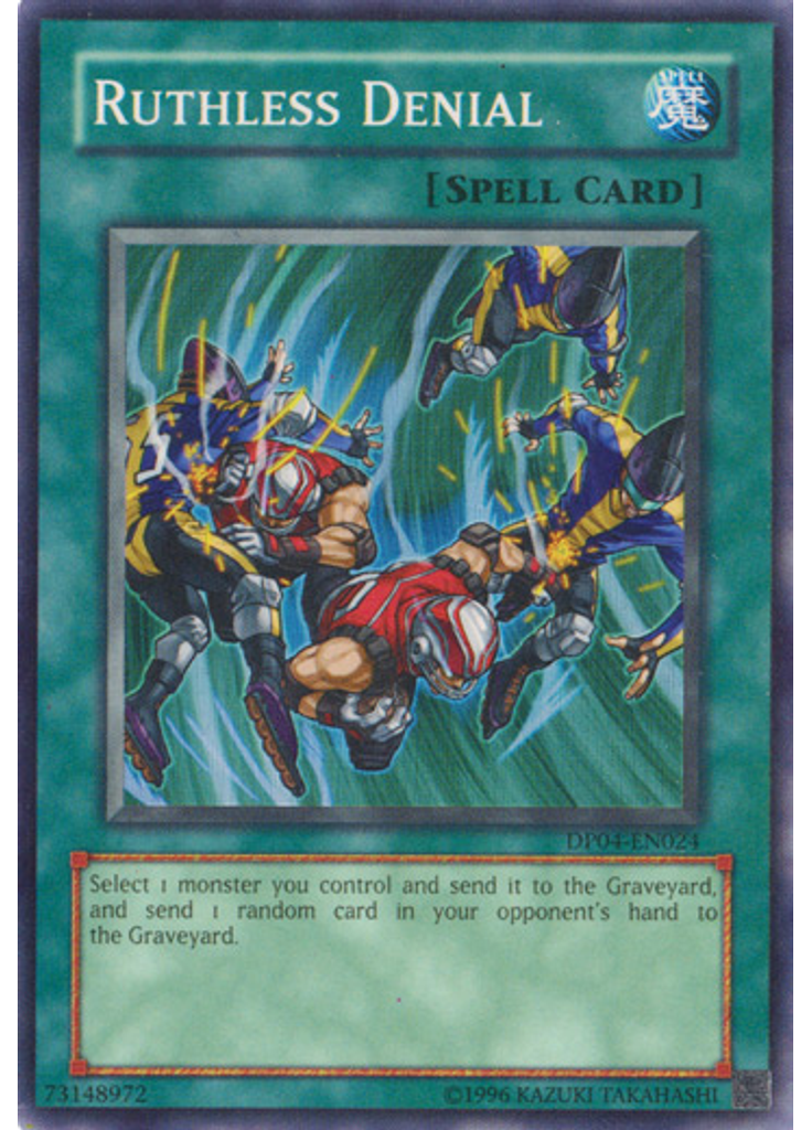Ruthless Denial (Super Rare Unlimited)