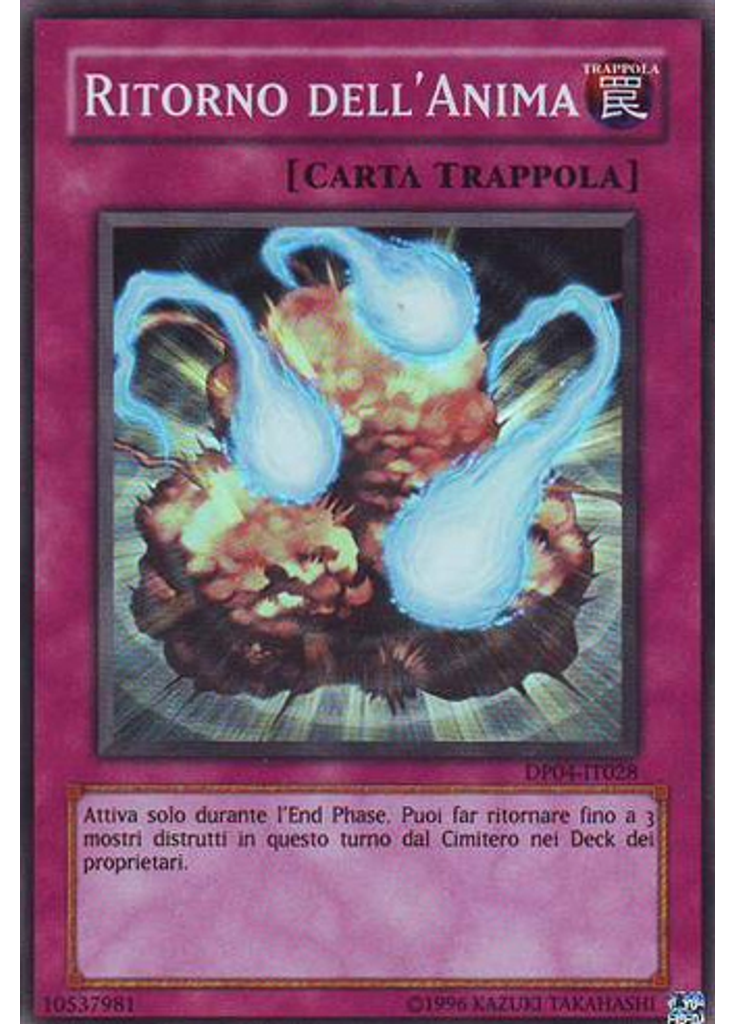 Ritorno dell'Anima (Super Rare Unlimited)