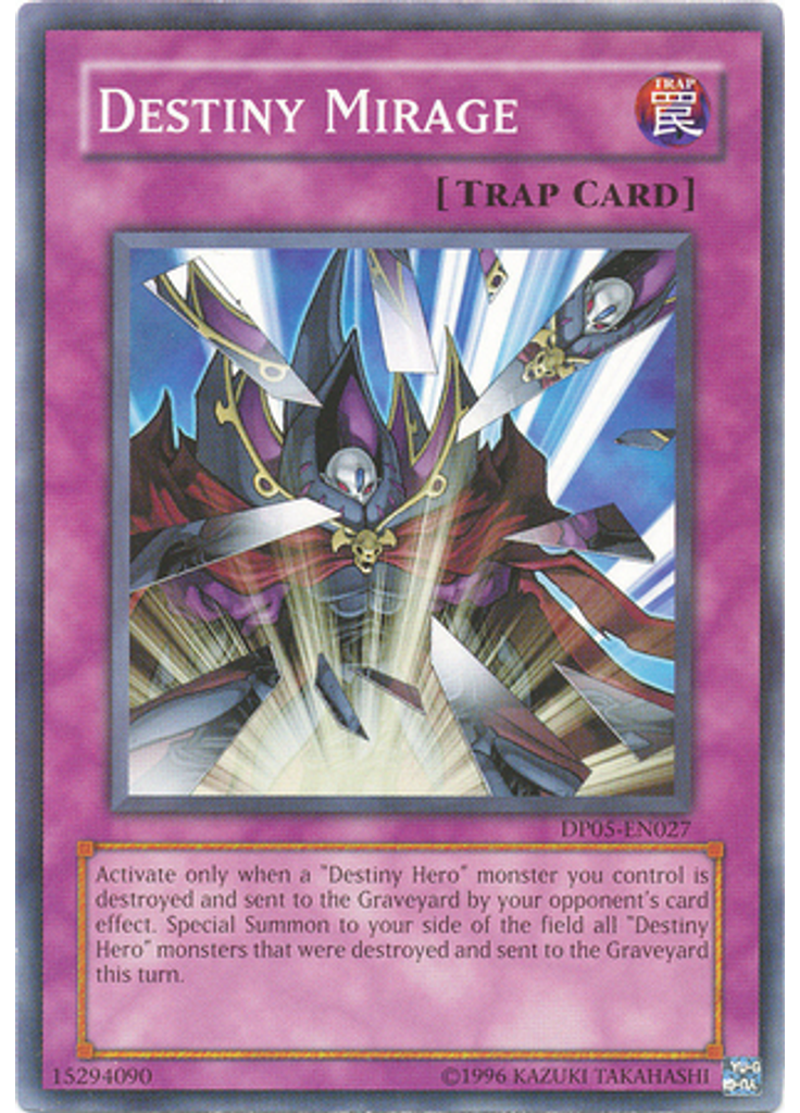 Destiny Mirage (Common Unlimited)