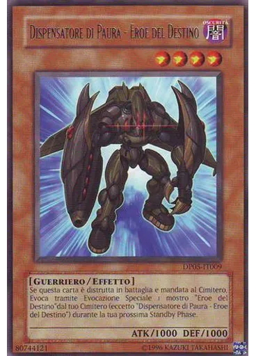 Dispensatore di Paura - EROE del Destino (Rare Unlimited)