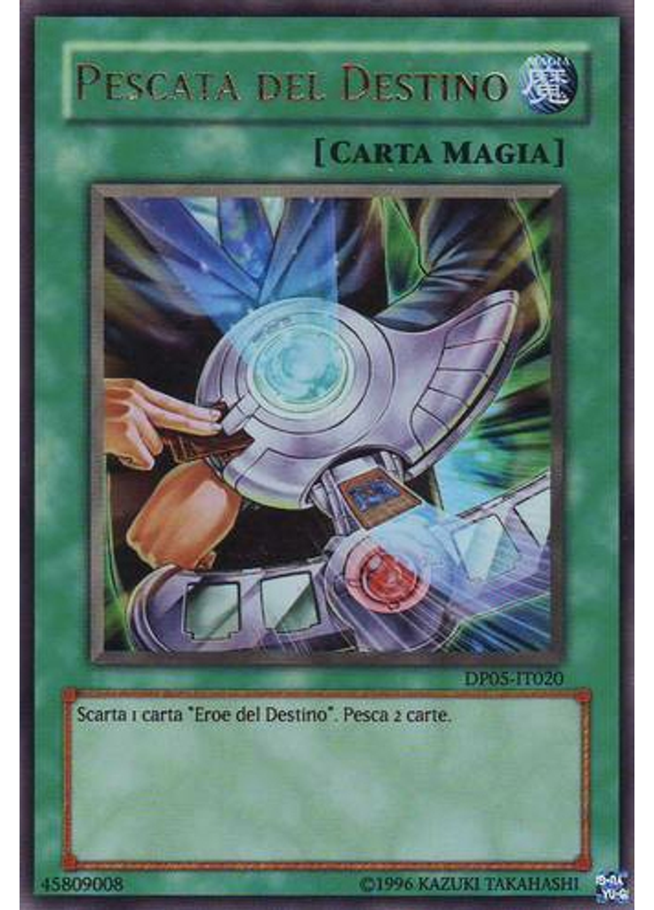 Pescata del Destino (Ultra Rare Unlimited)