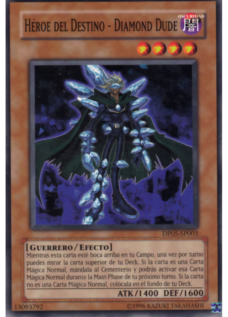 HÉROE del Destino - Diamond Dude (Common Unlimited)
