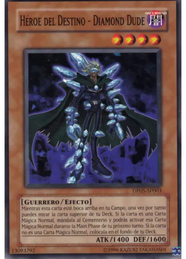 HÉROE del Destino - Diamond Dude (Common Unlimited)