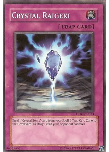 Crystal Raigeki (Common Unlimited)