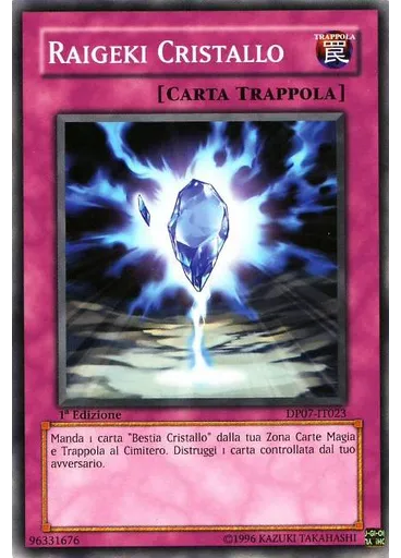 Raigeki Cristallo