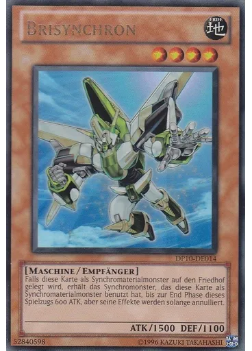 Brisynchron (Ultra Rare Unlimited)