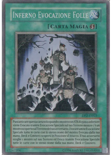 Inferno Evocazione Folle (Super Rare Unlimited)