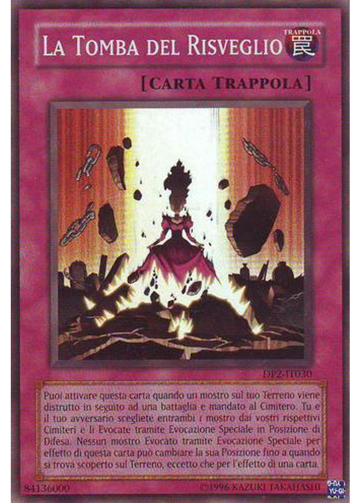 La Tomba del Risveglio (Super Rare Unlimited)