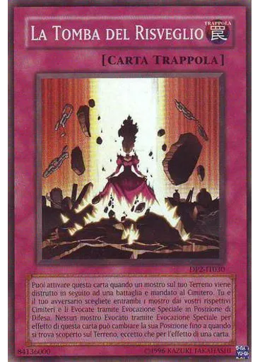 La Tomba del Risveglio (Super Rare Unlimited)