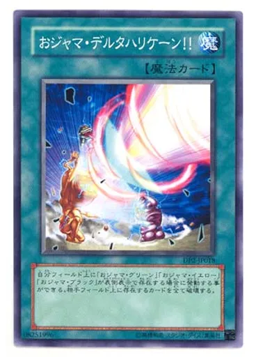 おジャマ・デルタハリケーン！！ — Duelist Pack: Chazz Princeton