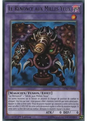 Le Renoncé aux Milles Yeux