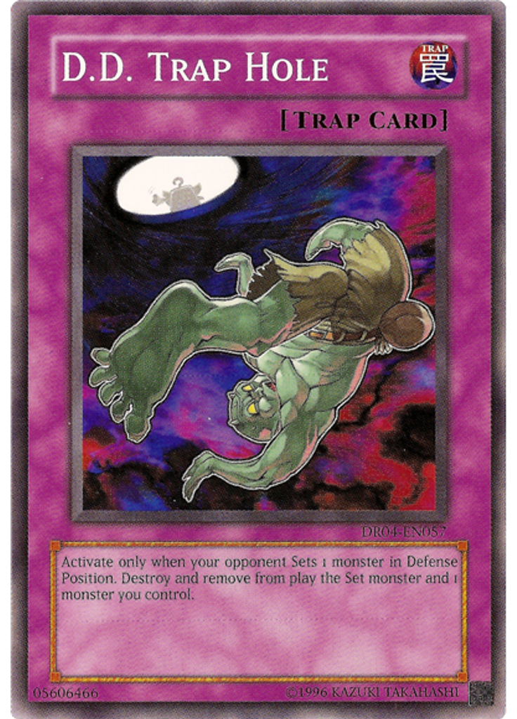 D.D. Trap Hole