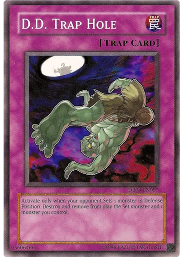 D.D. Trap Hole