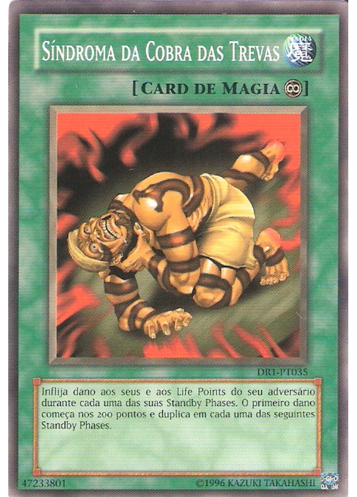 Síndroma da Cobra das Trevas