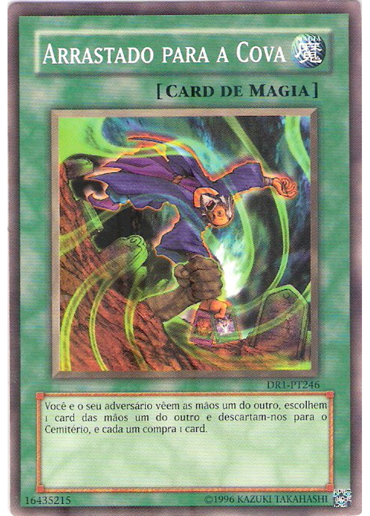 Arrastado para a Cova