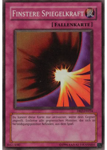 Finstere Spiegelkraft
