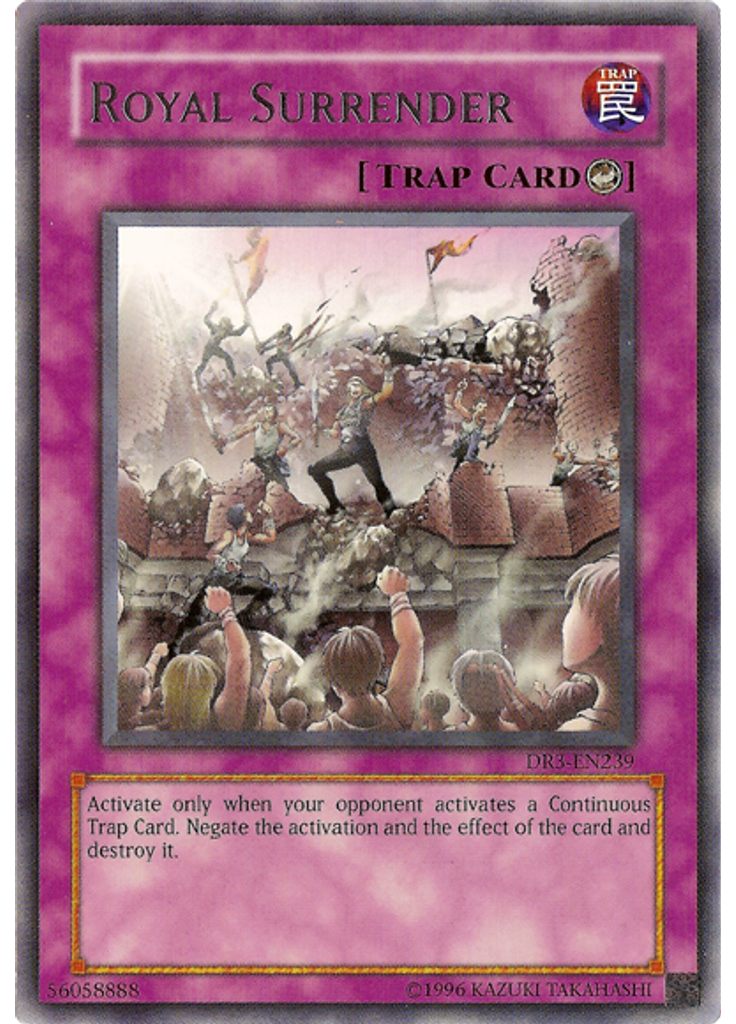 Royal Surrender