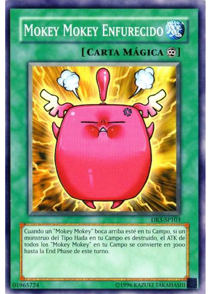 Mokey Mokey Enfurecido