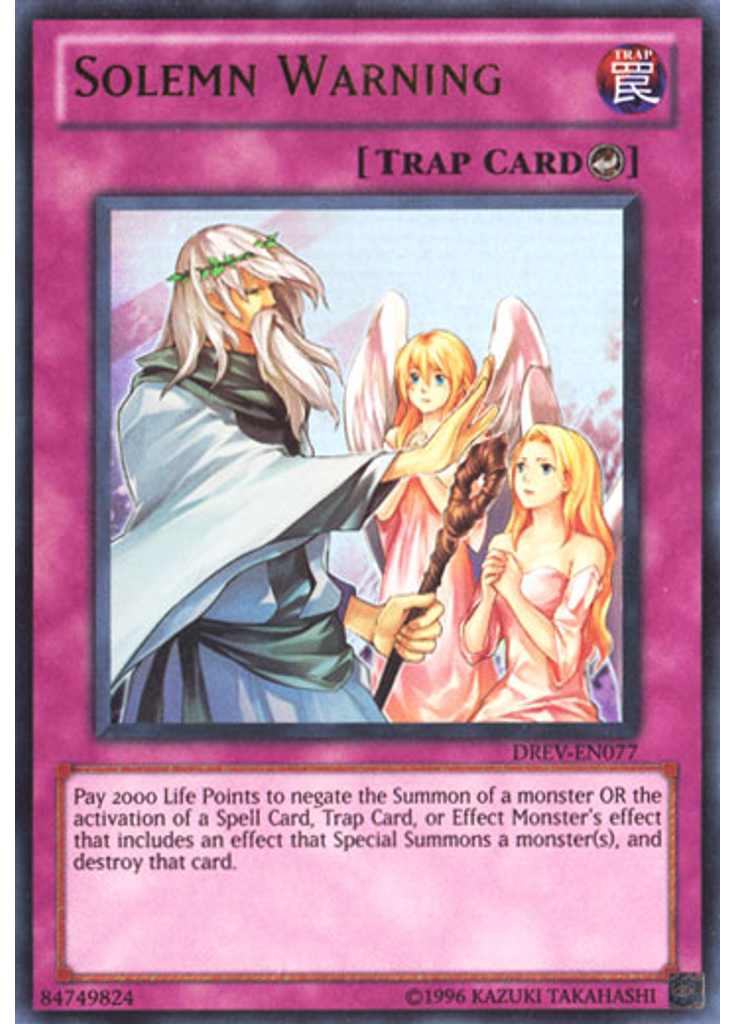 Solemn Warning (Ultra Rare Unlimited)