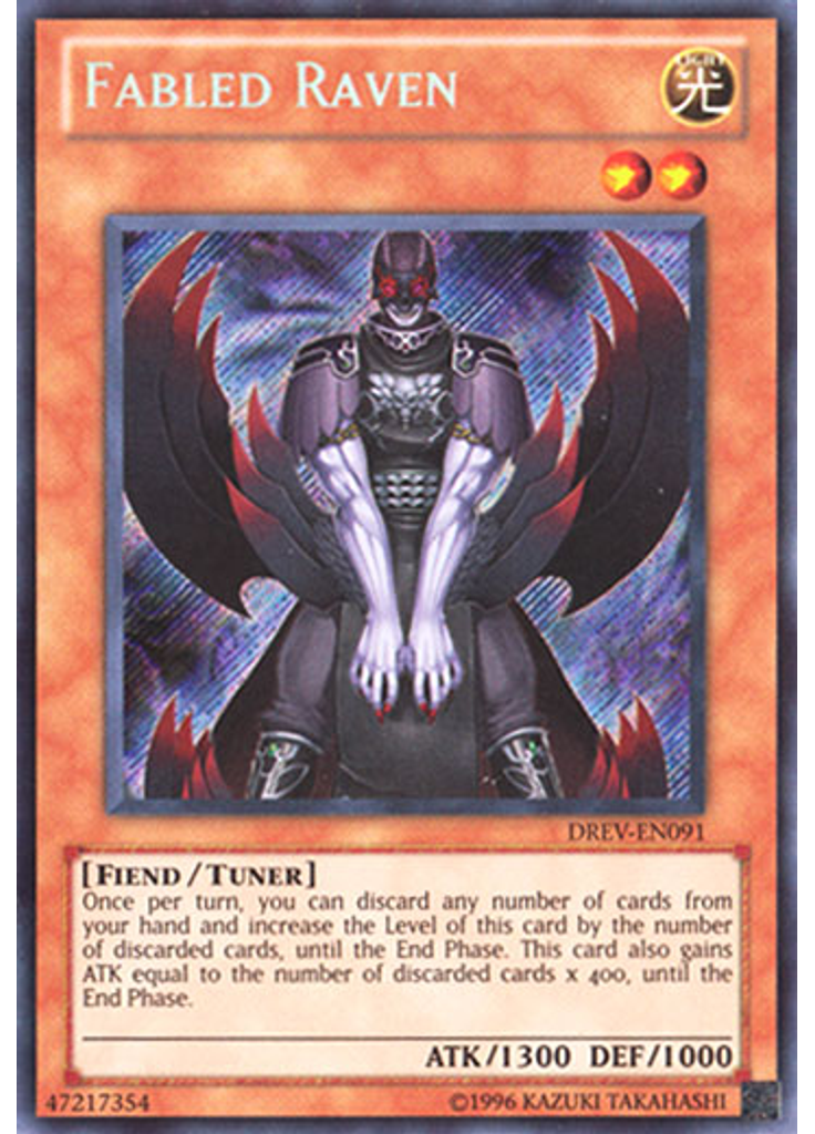 Fabled Raven (Secret Rare Unlimited)