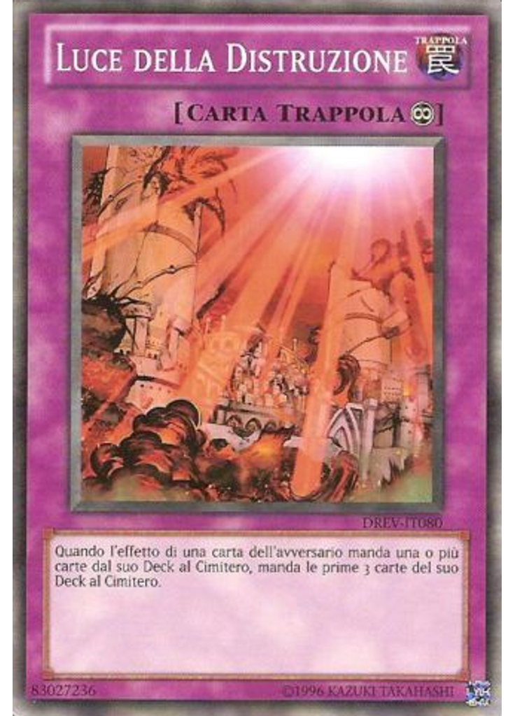 Luce della Distruzione (Short Print Unlimited)