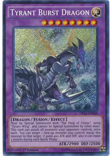 Tyrant Burst Dragon