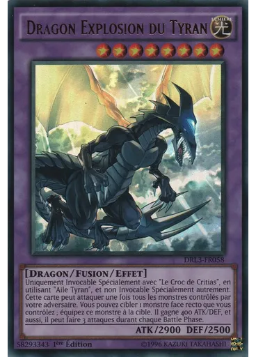 Dragon Explosion du Tyran