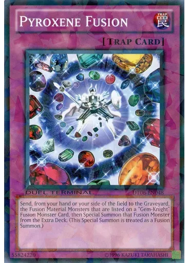 Pyroxene Fusion — Duel Terminal 6a