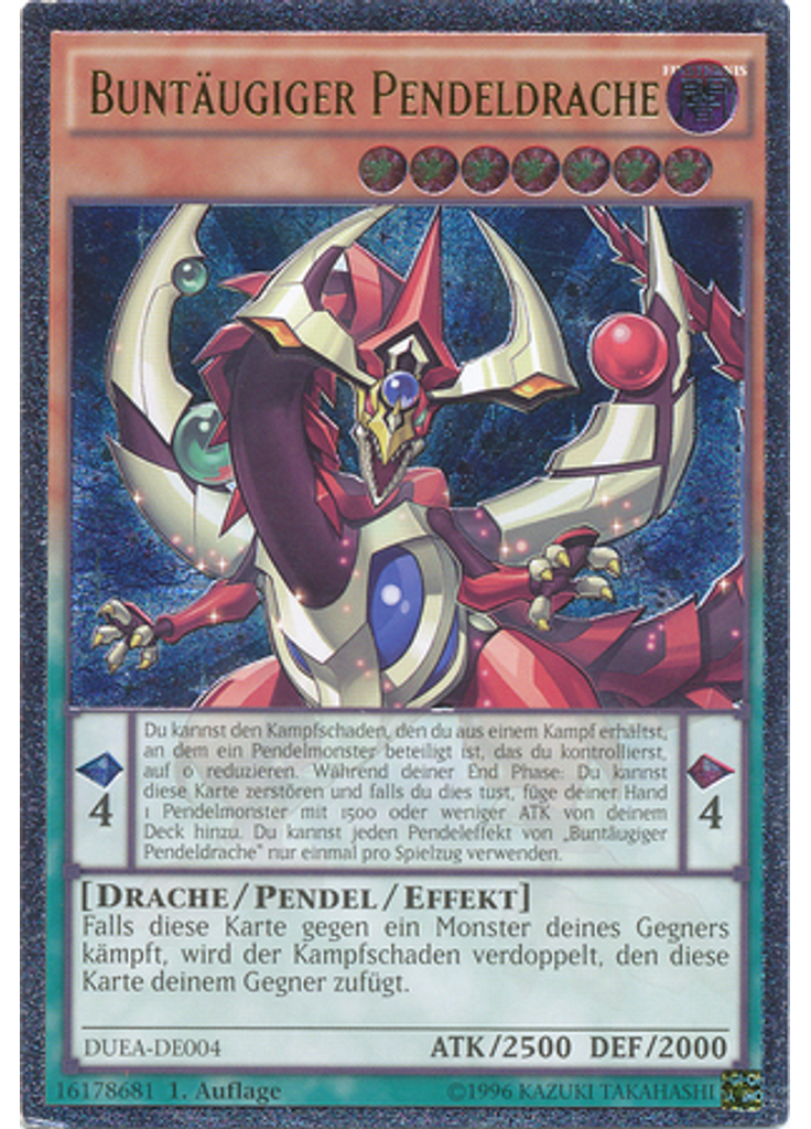 Buntäugiger Pendeldrache