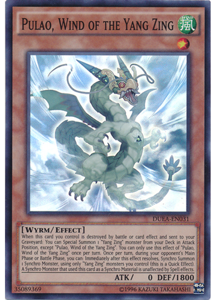 Pulao, Wind of the Yang Zing (Super Rare Unlimited)