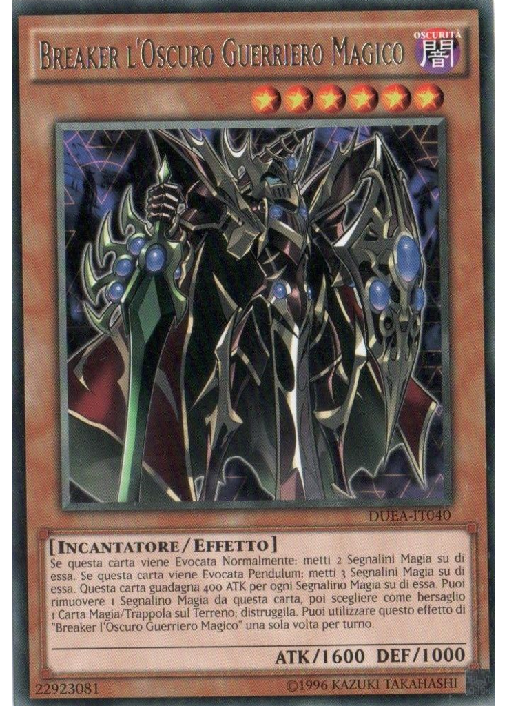 Breaker l'Oscuro Guerriero Magico (Rare Unlimited)