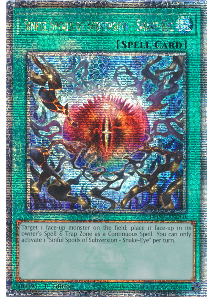 Sinful Spoils of Subversion - Snake-Eye (Quarter Century Secret Rare 1st Edition)