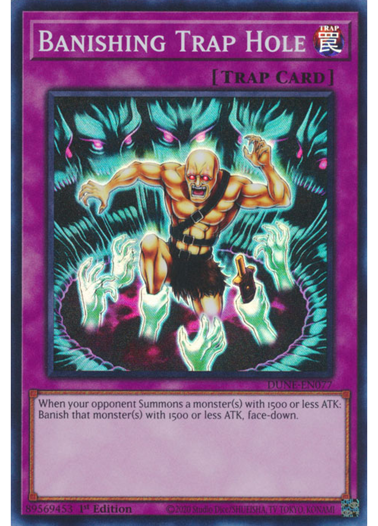 Banishing Trap Hole