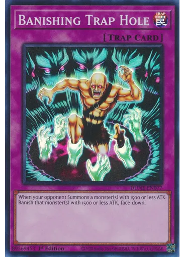 Banishing Trap Hole