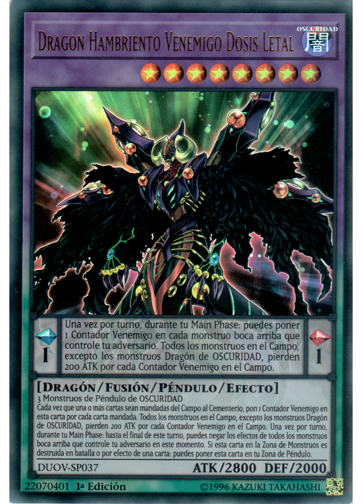 Dragón Hambriento Venemigo Dosis Letal