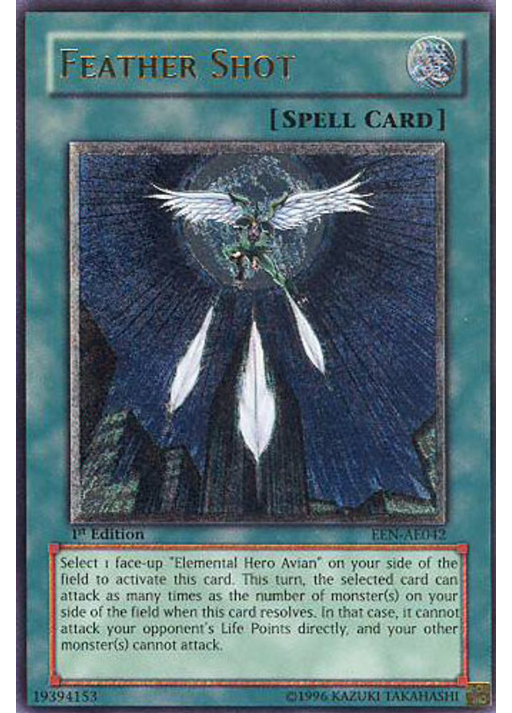 Feather Shot (Ultimate Rare 1st Edition)