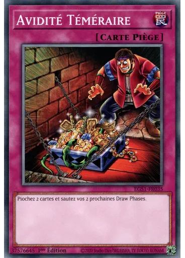 Avidité Téméraire