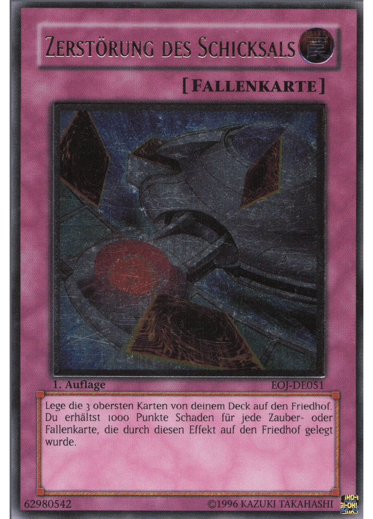 Zerstörung des Schicksals (Ultimate Rare 1st Edition)