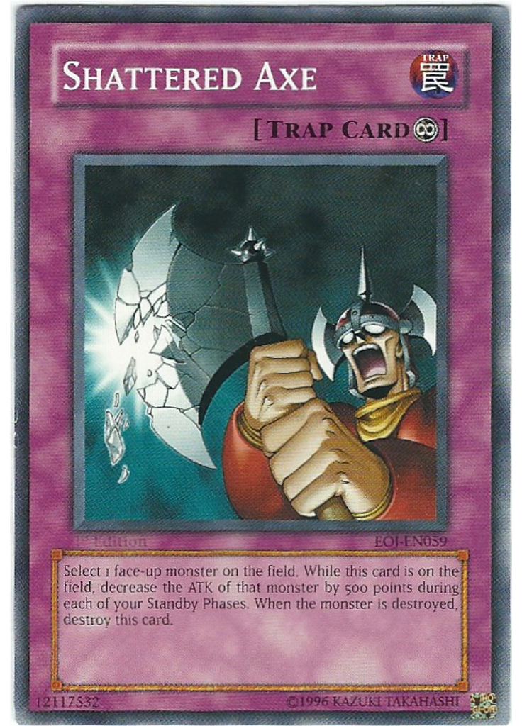 Shattered Axe (Common Unlimited)
