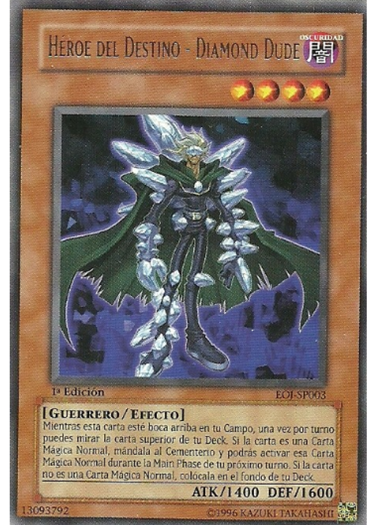HÉROE del Destino - Diamond Dude