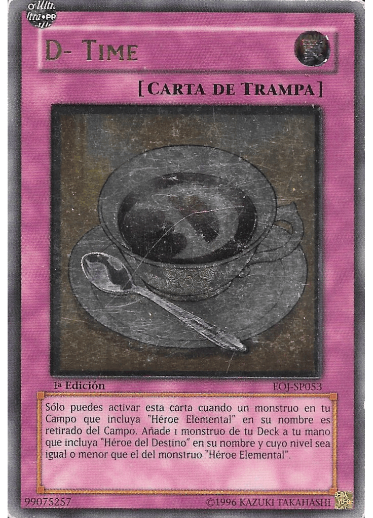 D- Time (Ultimate Rare 1st Edition)