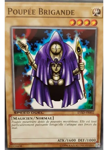 Poupée Brigande — Event Pack Speed Duel