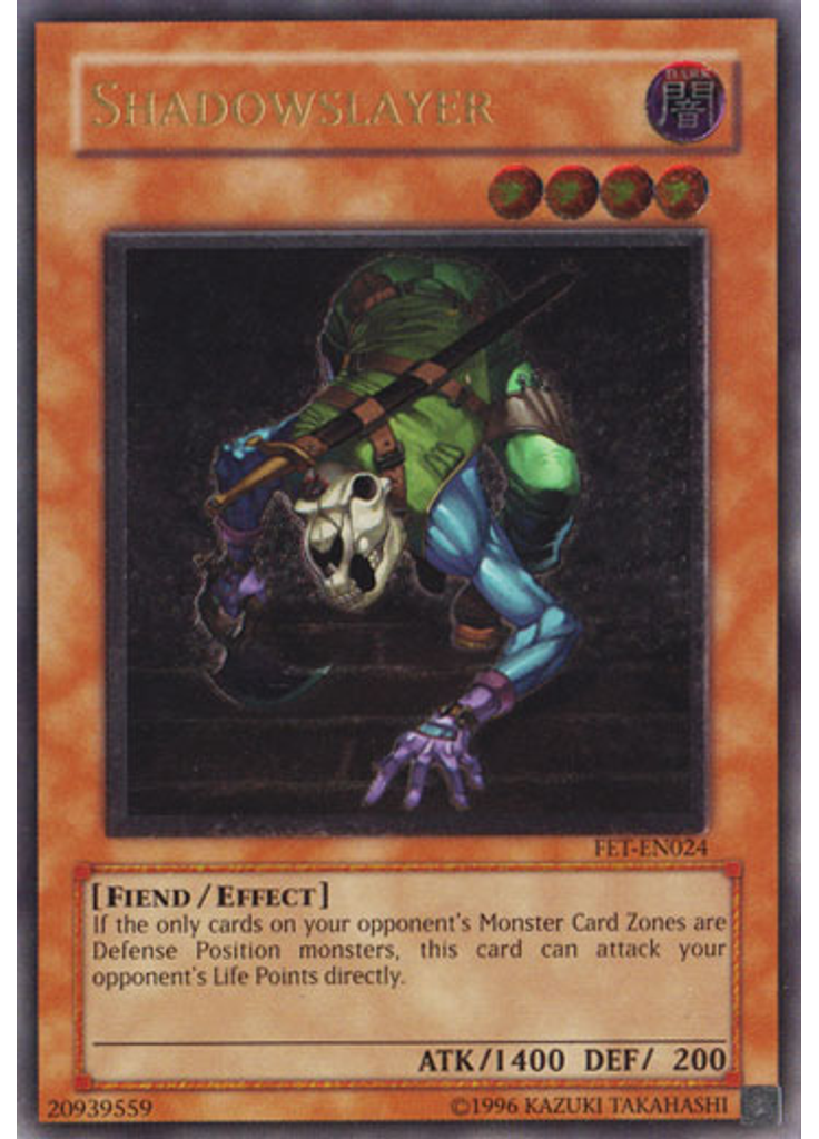 Shadowslayer (Ultimate Rare Unlimited)