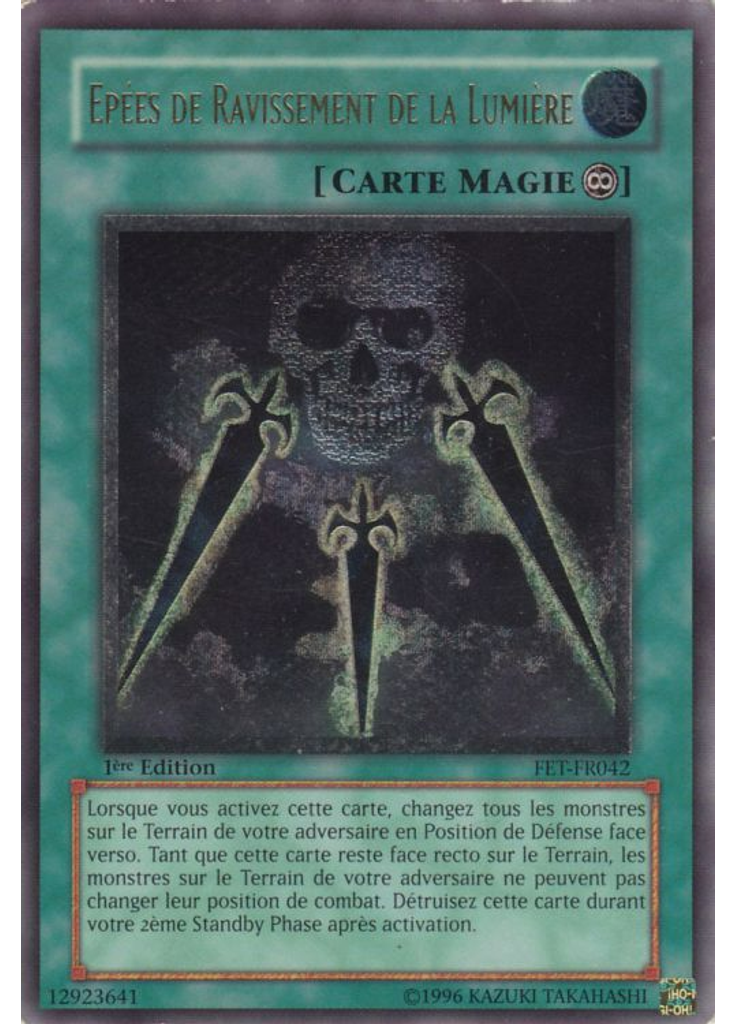 Épées de Ravissement de la Lumière (Ultimate Rare 1st Edition)