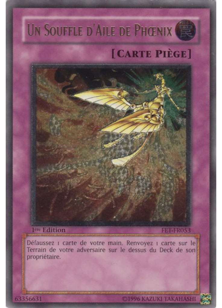 Un Souffle d'Aile de Phœnix (Ultimate Rare 1st Edition)